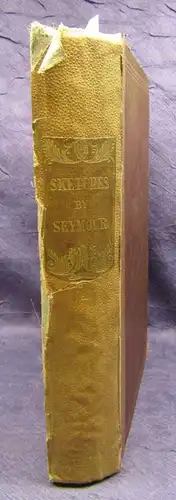 Sketches by Seymour EA 5.Vol mit je 36 Tafeln gesamt 180 Tafeln um 1835 js