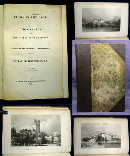 Elliot Views in the East India,Canton and The Shores of the red Sea Vol.II 1833