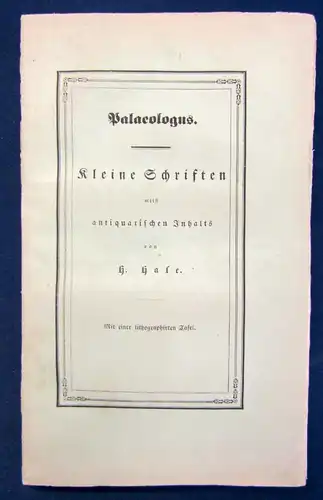 Hase Palaeologus kleine Schriften meist antiquarischen Inhalts 1837 Literatur js