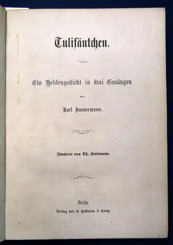 Immermann Tulifäntchen Ein Heldengedicht in drei Gesängen o.J. Belletristik js