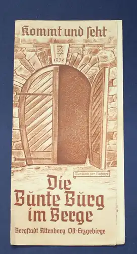 Original Broschur kommt und seht Bergstadt Altenberg Ost- Erzgebirge um 1935 js