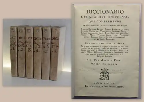 Vegas Diccionario Geográfico Universal 6 Bände 1795 Geografie Spanien Lexikon xz