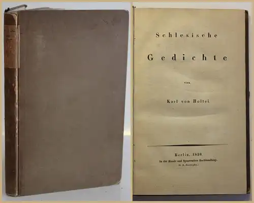 Holtei Schlesische Gedichte 1830 Musik Unterhaltung Lyrik Dichtung Geschichte sf