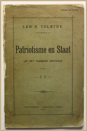 Leo Tolstoi Patriotisme en Staat 1900 Patriotismus Regierung Geschichte rar sf