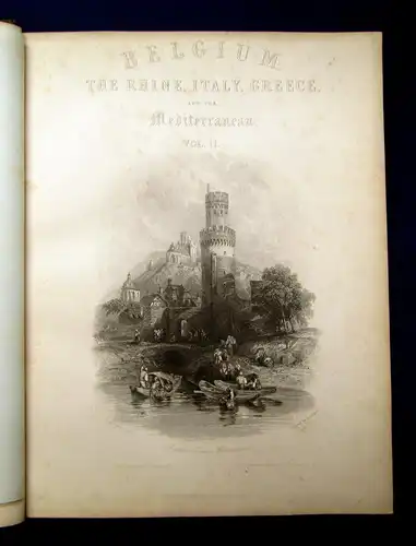 Wright Buckingham Belgium The Rhine,Italy,Greece ua. 2 Bde o.J. (1840) mb