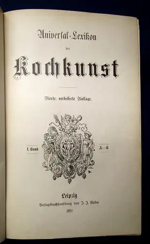 Universal- Lexikon der Kochkunst Band 1 und 2 A-K, L-Z Wissen 1890 js