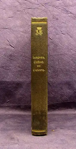 Langenn Christoph von Carlowitz Eine Darstellung aus dem XVI. Jahrhundert 1854 m