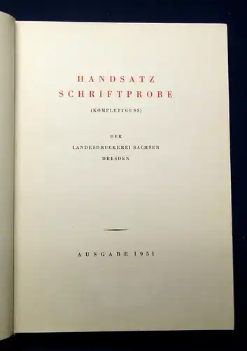 Landesdruckerei Sachsen Handsatz Schriftprobe Komplettguss 1951 Geschichte mb