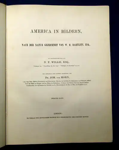 Willis Horn America in Bildern Nach der Natur gez.von Bartlett 2 Bde o.J. (1845)