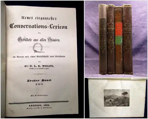 Wolff Neues elegantes Conversations-Lexicon für Gebildete  4 Bde 1834 mb