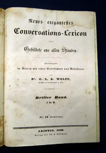 Wolff Neues elegantes Conversations-Lexicon für Gebildete  4 Bde 1834 mb