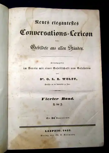 Wolff Neues elegantes Conversations-Lexicon für Gebildete  4 Bde 1834 mb
