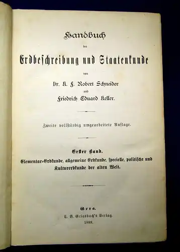 Schneider, Keller Handbuch der Erdbeschreibung und Staatenkunde 1889 4 Bde mb