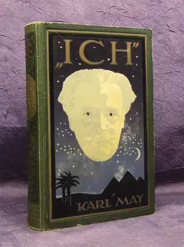 Schmid Karl May's Gesammelte Werke Bd. 34 " Ich" Aus Karl May`s Nachlaß 1930  js