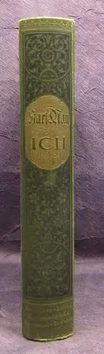 Schmid Karl May's Gesammelte Werke Bd. 34 " Ich" Aus Karl May`s Nachlaß 1930  js