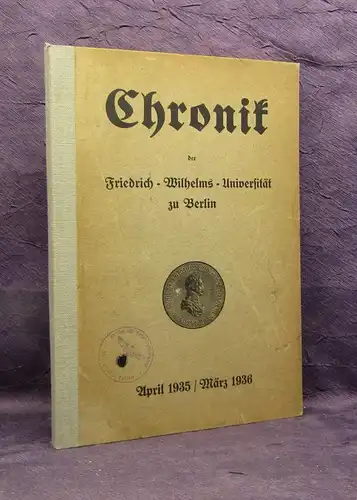Chronik der Friedrich-Wilhelms-Universität April 1935/ März 1936 j