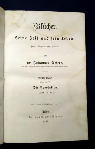 Scherr Blücher Seine Zeit und sein Leben 1862 1. Band apart Geschichte mb