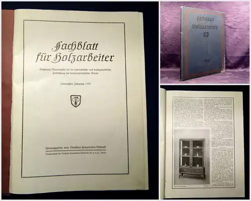 Deutscher Holzarbeiter-Verband Fachblatt für Holzarbeiter 1925 altes Handwerk mb