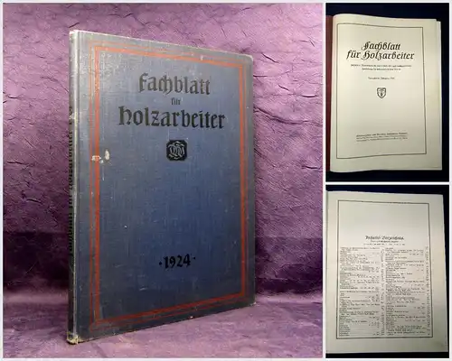 Deutscher Holzarbeiter-Verband Fachblatt für Holzarbeiter 1924 altes Handwerk mb