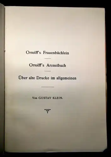 Eucharius Rösslins "Rosengarten" 1513 Begleit- Text v. Gustav Klein 1910 js