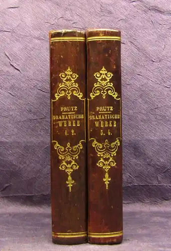 Prutz  Dramatische Werke  4 Bde in 2 1847/48 EA Belletristik Klassiker Romane mb