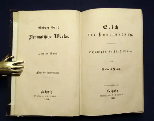 Prutz  Dramatische Werke  4 Bde in 2 1847/48 EA Belletristik Klassiker Romane mb