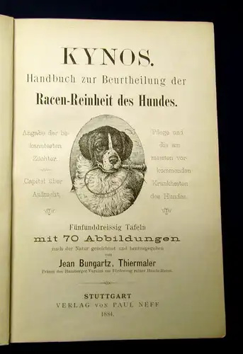 Bungartz Kynos Handbuch Beurtheilung Racen-Reinheit des Hundes 1884 70 Abb. mb