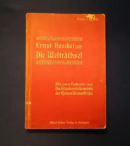 Ernst Haeckel  Die Welträthsel Volksausgabe um 1900 Gesellschaft Kultur mb