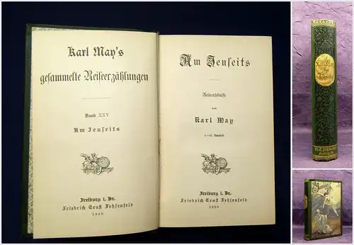 Karl May's Gesammelte Reiseerzählungen  Bd.25 " Am Jenseits" 1899 EA Western mb