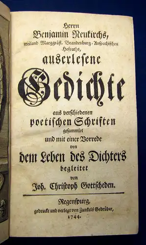 Neukirch  Auserlesene Gedichte a verschiedenen poetischen Schriften 1744 Selten