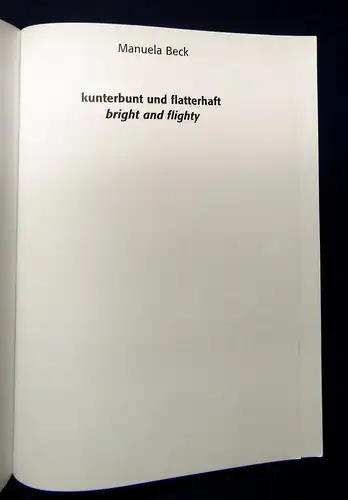 Beck  Kunterbunt und flatterhaft 12 Schmetterlinge in Relieftechnik 2004 mb