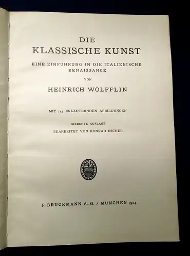 Wölfflin Die klassische Kunst 1924 145 erläut. Abbildungen Kunst Kultur mb