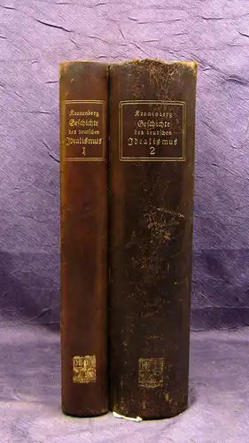 Kronenberg Geschichte des deutschen Idealismus 2 Bde kompl. 1909/12 Geschichte