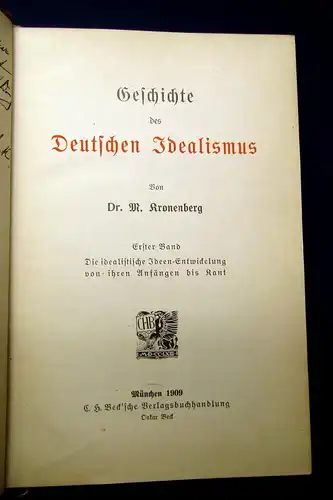 Kronenberg Geschichte des deutschen Idealismus 2 Bde kompl. 1909/12 Geschichte