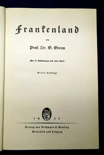 Greim Frankenland 81 Abbildungen 1932 Erdkunde Monografie Geografie js