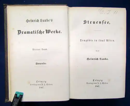 Heinrich Laube`s Dramatische Werke 2 Bde Struensee, Monaldeschi 1845/47 js