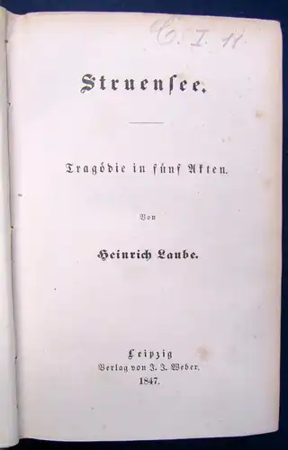 Heinrich Laube`s Dramatische Werke 2 Bde Struensee, Monaldeschi 1845/47 js
