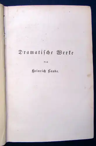 Heinrich Laube`s Dramatische Werke 2 Bde Struensee, Monaldeschi 1845/47 js