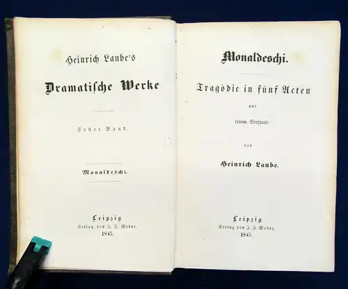 Heinrich Laube`s Dramatische Werke 2 Bde Struensee, Monaldeschi 1845/47 js