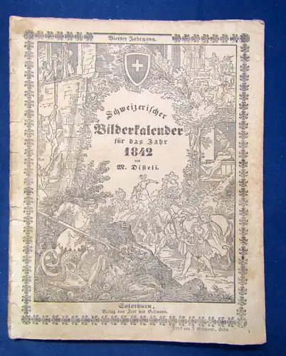 Disteli Schweizerischer Bilderkalender für das Jahr 1842 Kalendarium sf