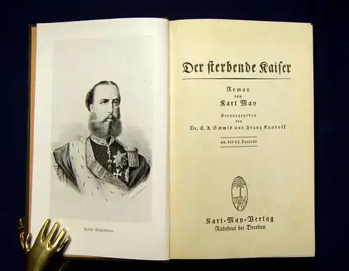 Karl May Gesammelte Werke Bd.55 "Der sterbende Kaiser " mit Orig. Schutzumschlag