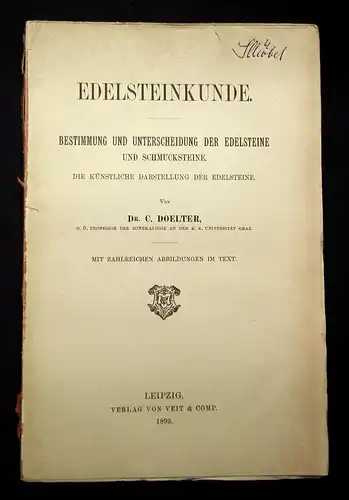 Doelter Edelsteinkunde Bestimmung u. Unterscheidung 1893 Edelsteine js