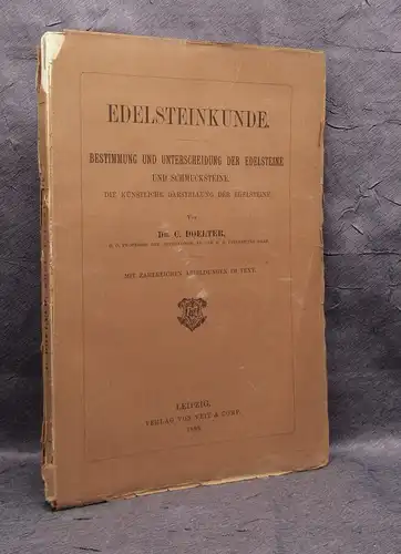 Doelter Edelsteinkunde Bestimmung u. Unterscheidung 1893 Edelsteine js