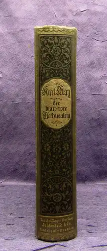 Karl May's Gesammelte Werke Bd. 40 "Der Blau-Rote Methusalem" um 1930 Abenteuer