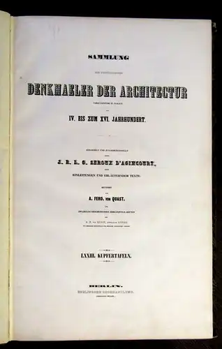 Quast D`agincourt Denkmaeler der Architektur Abt.1 apart 73 Kupfertafeln 49x31 j