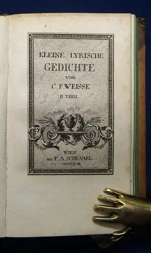 Weisse Kleine Lyrische Gedichte 2 Theile in 1 Buch, dekorativ HLdr. 1793 js