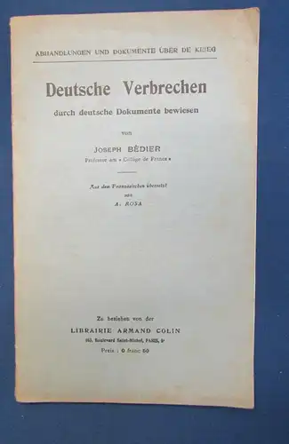 Bedier Deutsche Verbrechen durch deutsche Dokumente bewiesen o.J. Geschichte  js