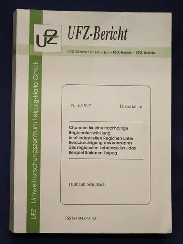 UFZ-Bericht Arbeitsexemplar Chancen für eine nachhaltige Regionalentwicklung sf