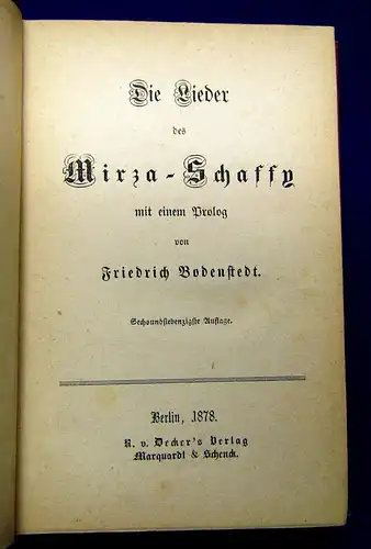 Bodenstedt Die Lieder des Mirza-Schaffy 1878 Lieder Gesang Belletristik mb