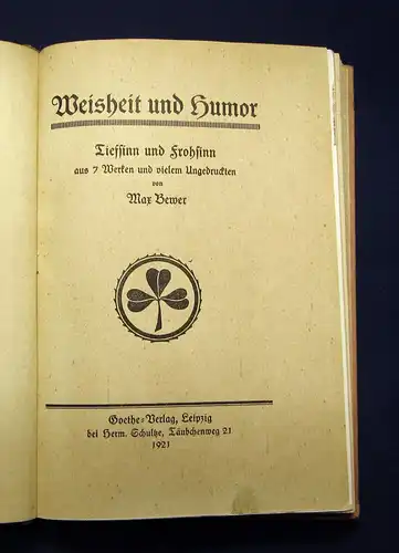 Bewer Weisheit und Humor Tiefsinn und Frohsinn 1921 Belletristik Lyrik mb